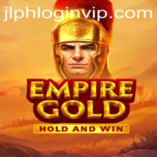 EmpireGold: An Immersive Gaming Adventure with JLPH VIP Login