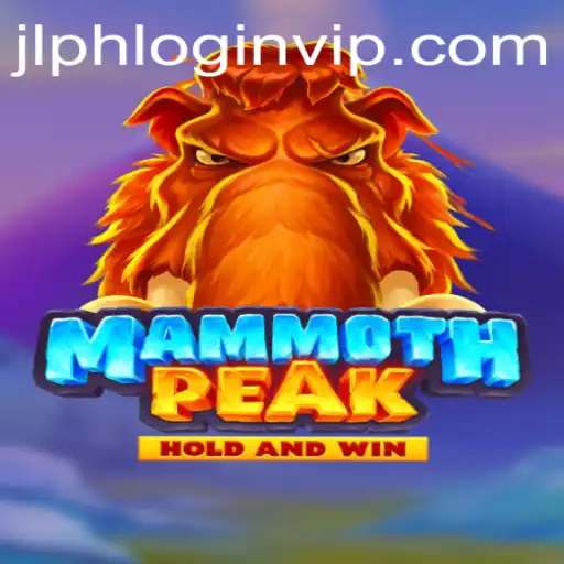 Exploring the Adventurous World of MammothPeak: A Guide to JLPH VIP Login and Gameplay