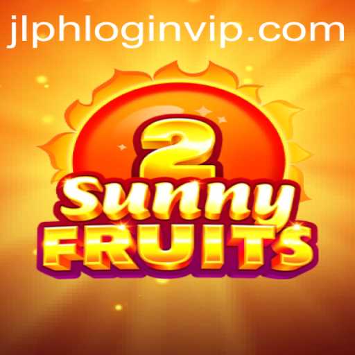 SunnyFruits2 and JLPH VIP Login: A Gamer's Paradise